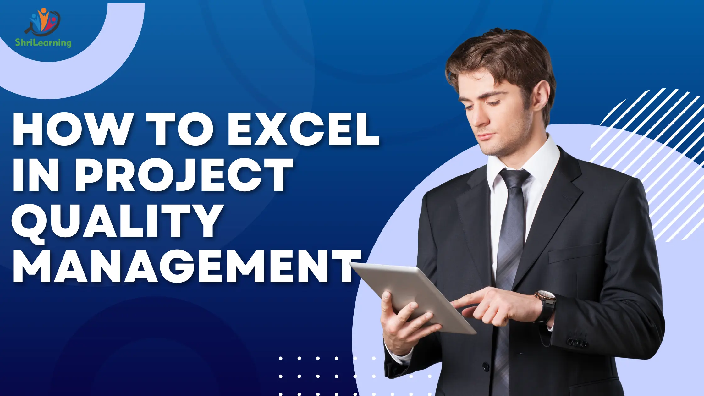 how to excel in project quality management.