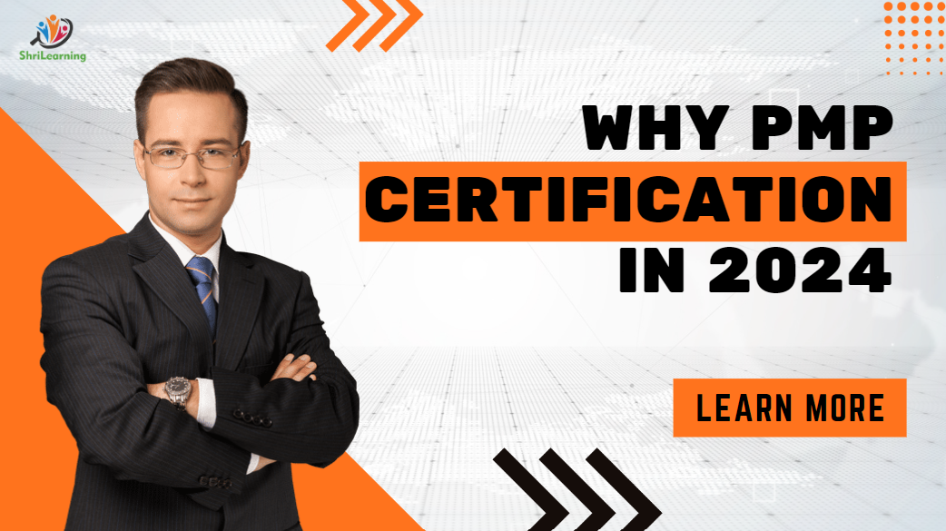 Top 5 Reasons Why PMP Certification Will Boost Your Career in 2024